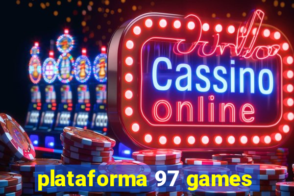 plataforma 97 games